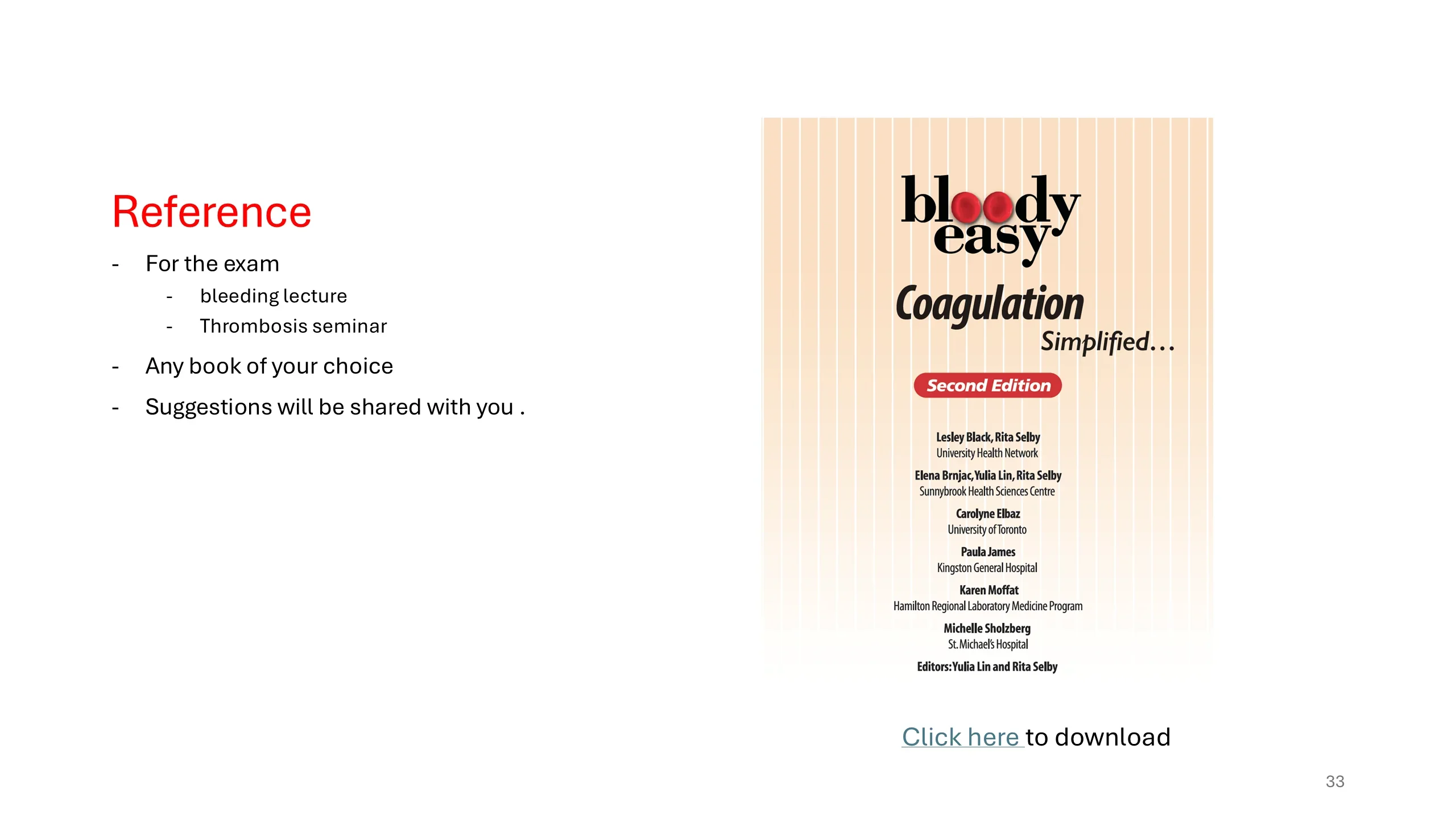 Reference slide recommending exam materials and showing the cover of the book 'Bloody Easy Coagulation Simplified, Second Edition' with a download link.