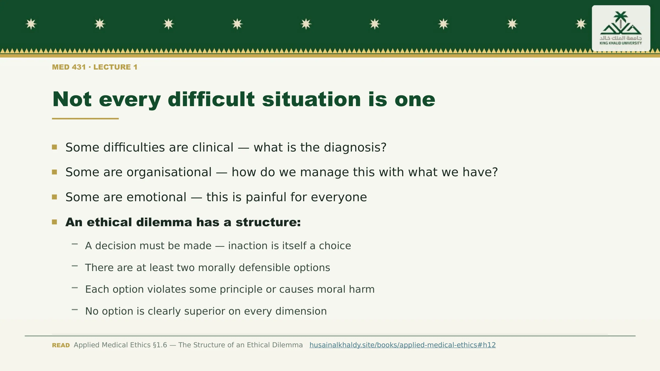 Not every difficult situation is one. Some difficulties are clinical — what is the diagnosis?