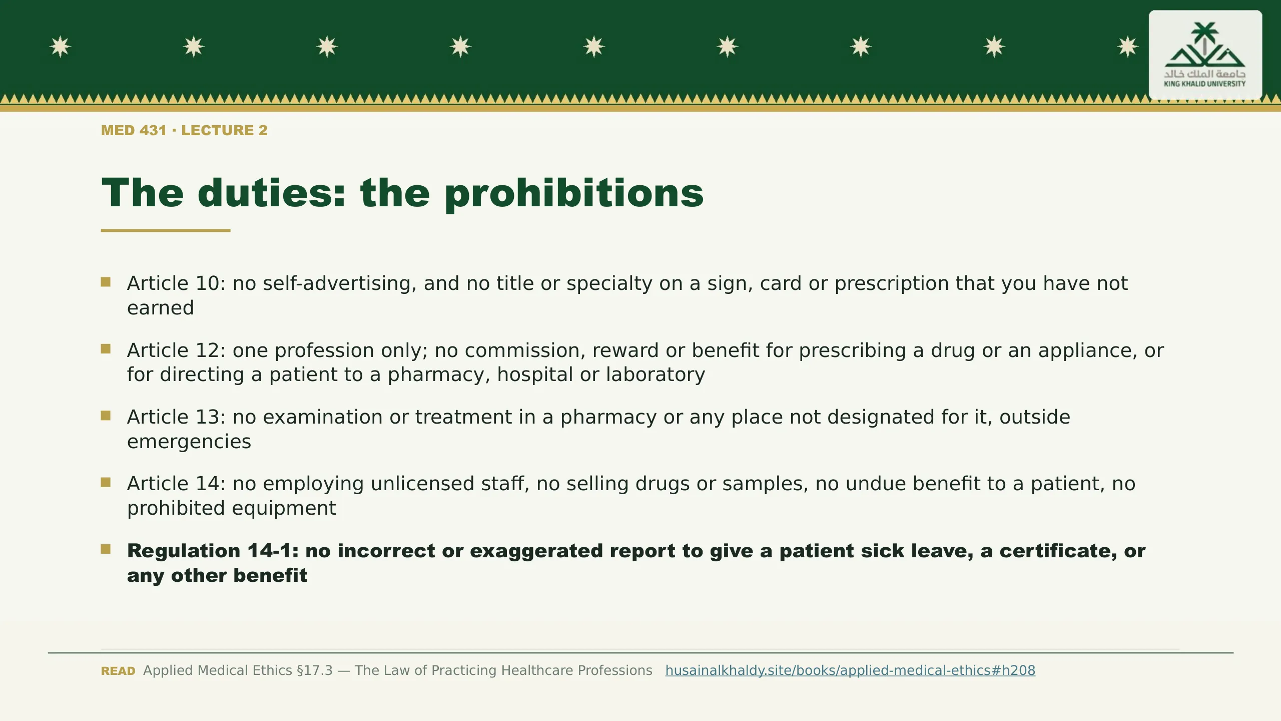 The duties: the prohibitions. Article 10: no self-advertising, and no title or specialty on a sign, card or prescription that you have not earned