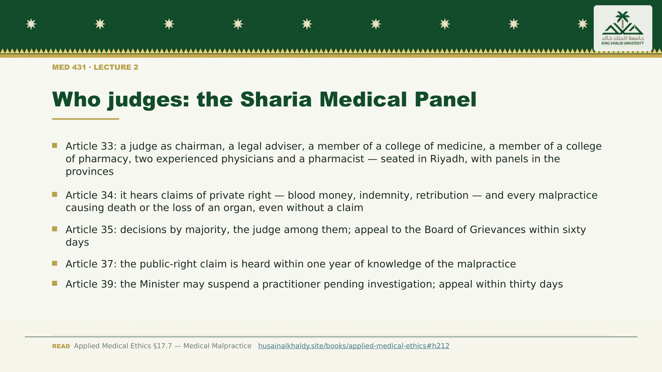 Who judges: the Sharia Medical Panel. Article 33: a judge as chairman, a legal adviser, a member of a college of medicine, a member of a college of pharmacy, two experienced physicians and a pharmacist — seated in Riyadh, with panels in the provinces