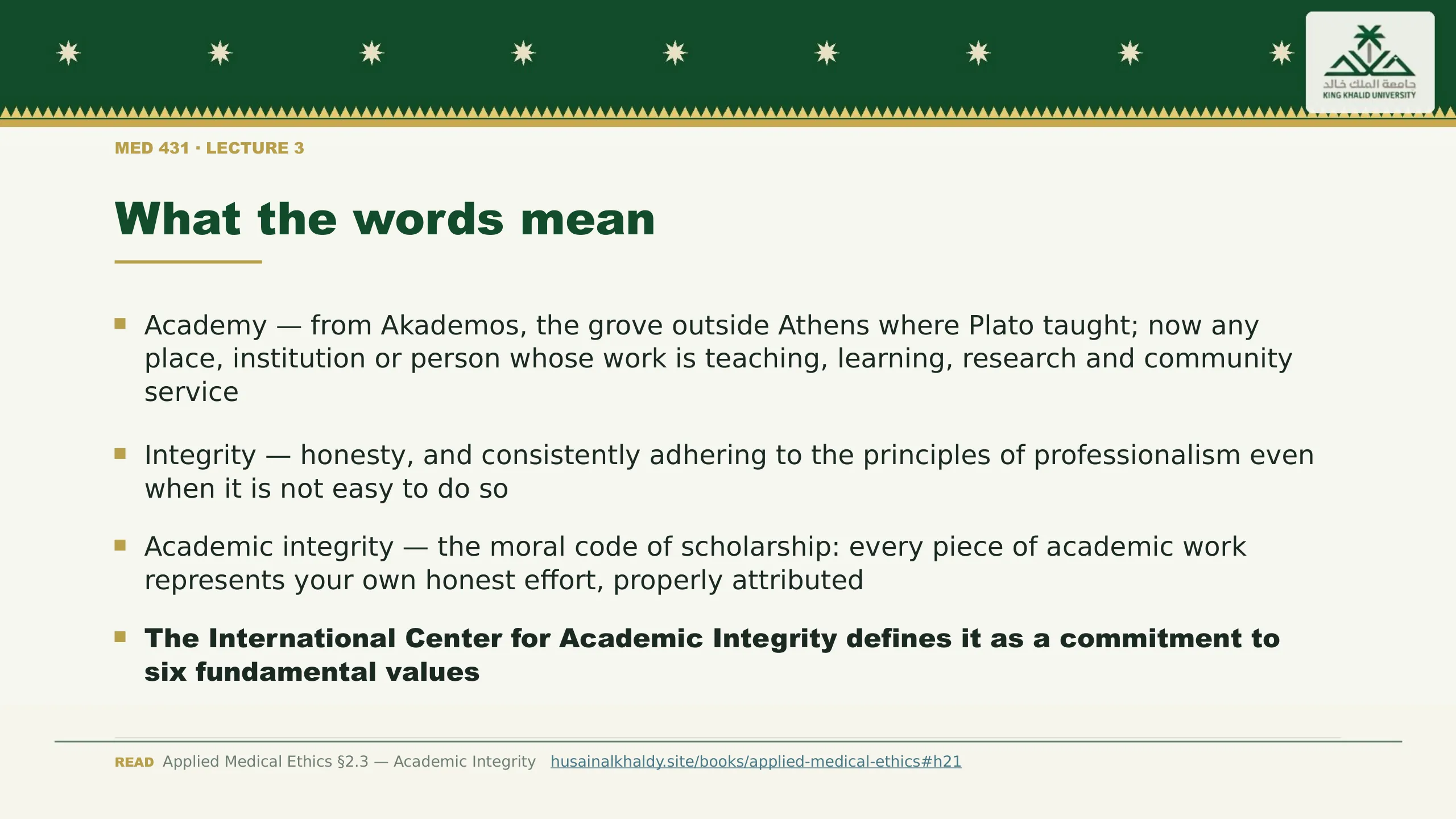 What the words mean. Academy — from Akademos, the grove outside Athens where Plato taught; now any place, institution or person whose work is teaching, learning, research and community service