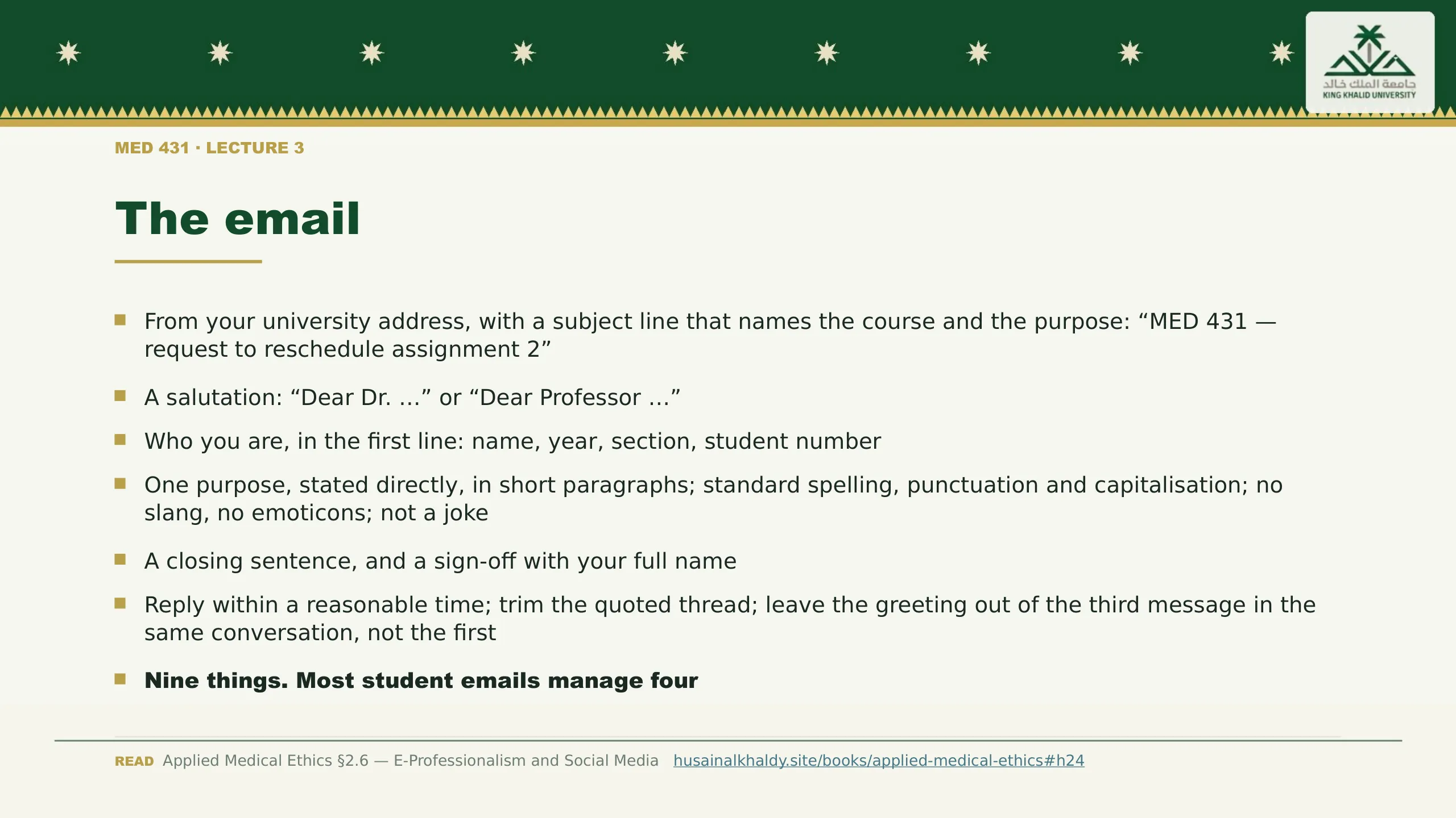 The email. From your university address, with a subject line that names the course and the purpose: “MED 431 — request to reschedule assignment 2”