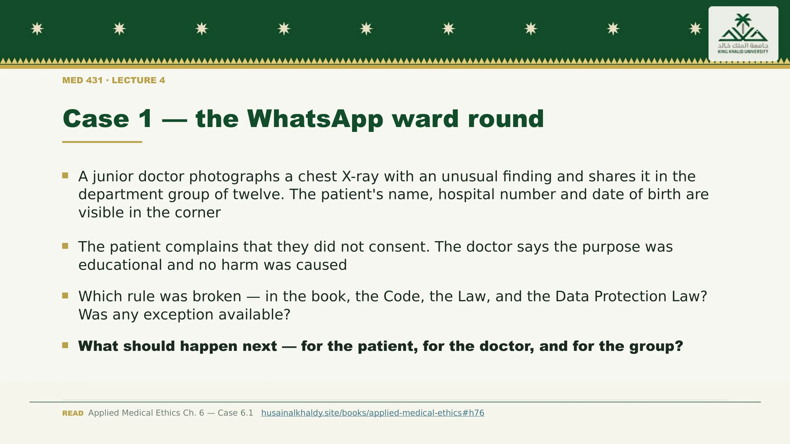 Case 1 — the WhatsApp ward round. A junior doctor photographs a chest X-ray with an unusual finding and shares it in the department group of twelve. The patient's name, hospital number and date of birth are visible in the corner