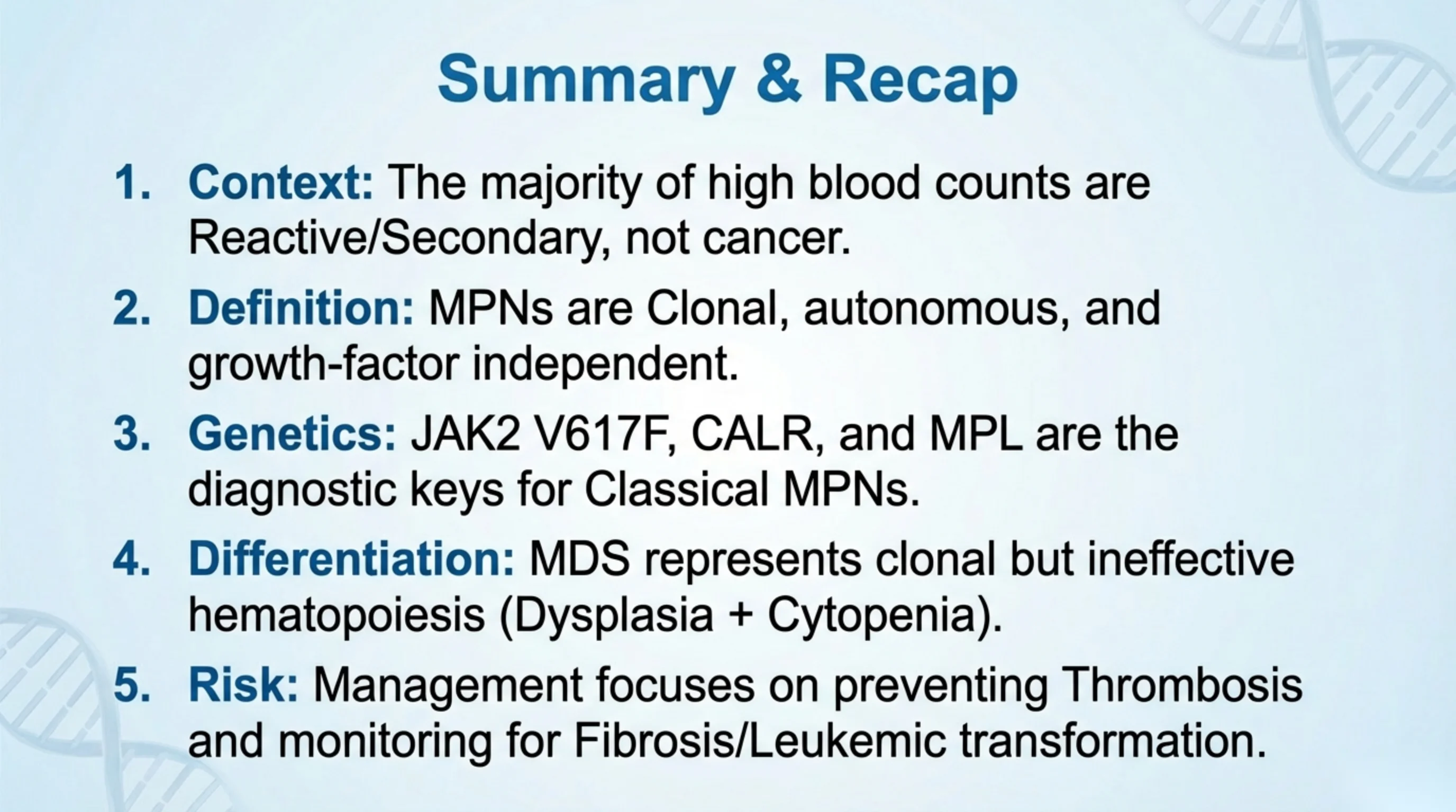 Numbered five-point summary recapping context, definition, genetics, differentiation, and risk for myeloid neoplasms.