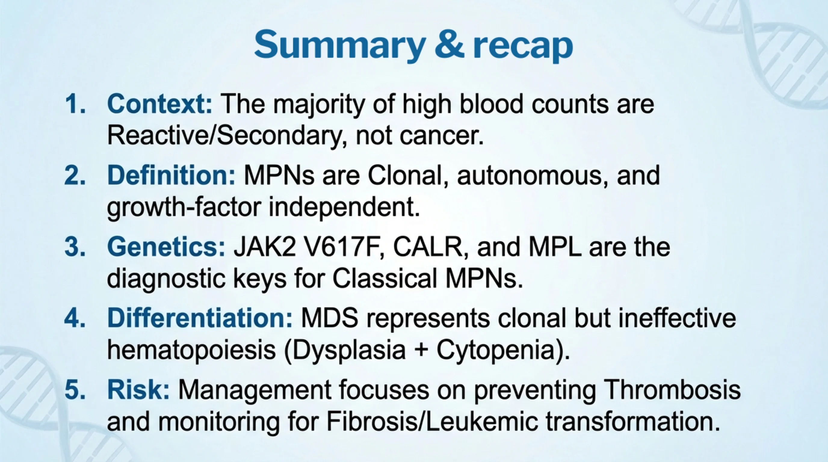 Numbered five-point summary recapping context, definition, genetics, differentiation, and risk for myeloid neoplasms.